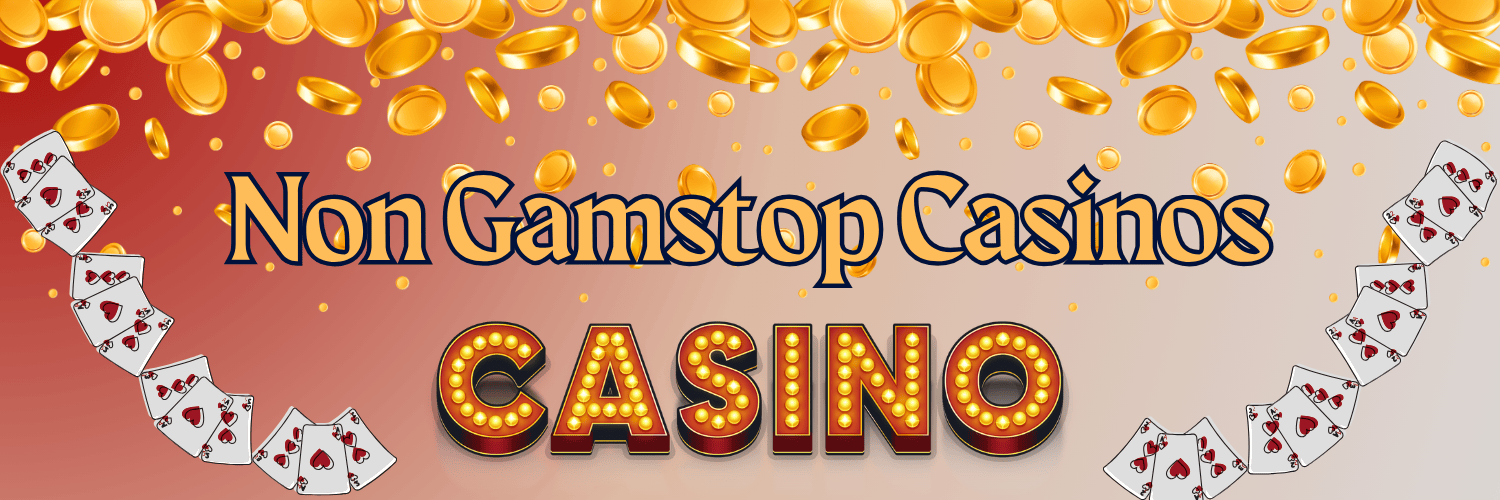 Discover the Thrill of Casinos Non Gamstop