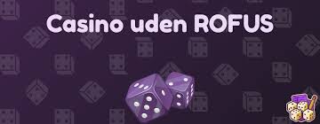 Casino Udenom Rufus Oplev Spændingen og Drømmen om Gevinster