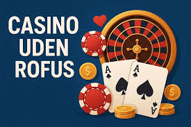 Dansk Casino Uden ROFUS Spil Trygt og Sikkert